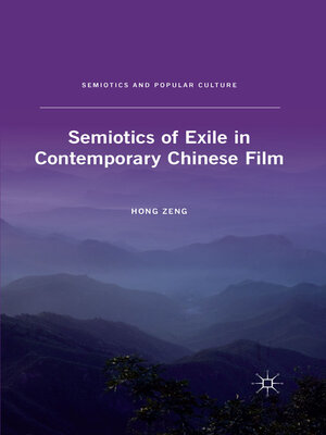 cover image of Semiotics of Exile in Contemporary Chinese Film
